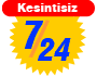 7 gn, 24 saat kesintisiz servis